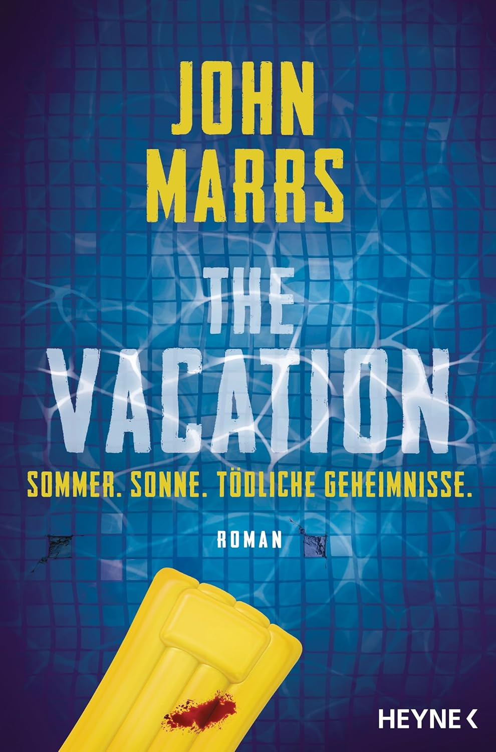 The Vacation von John Marrs