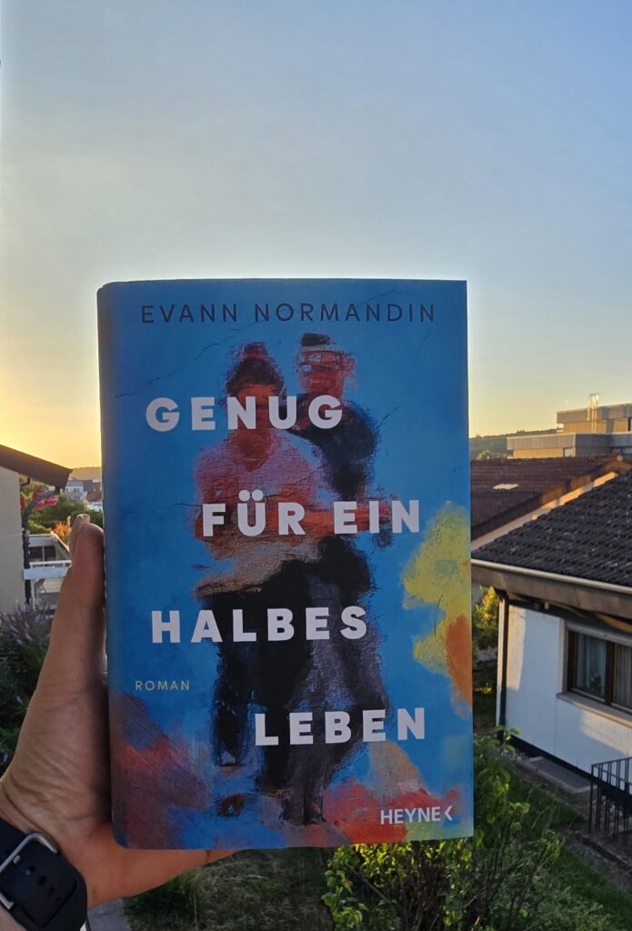 Genug für ein halbes Leben von Evann Normandin
