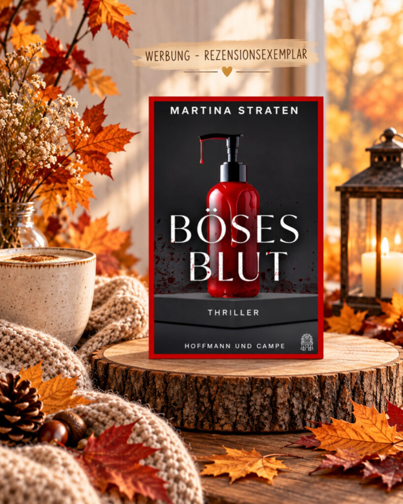 Böses Blut von Martina Straten